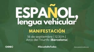 Cartel de la manifestación Español, lengua vehicular